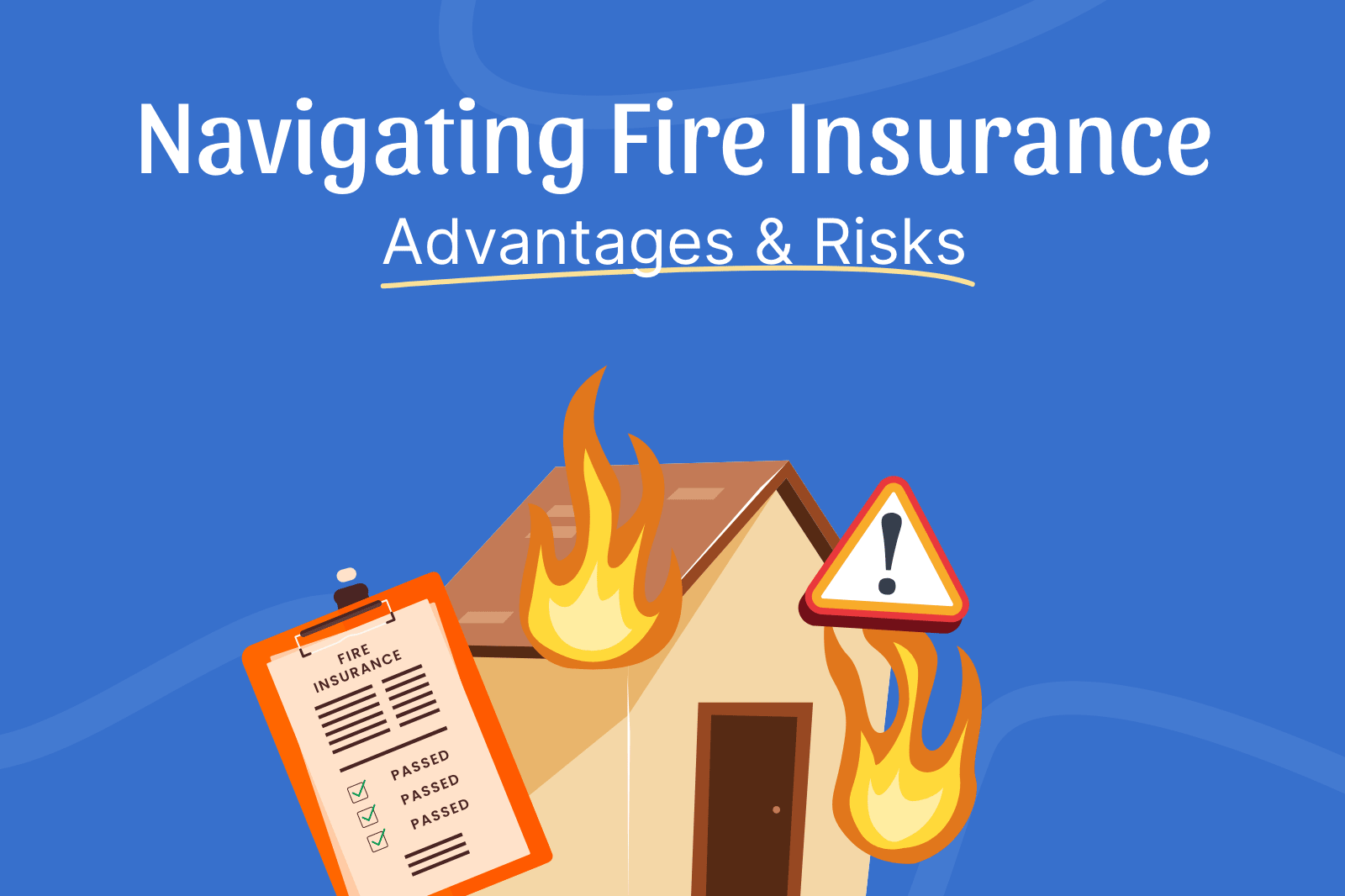 exploring-the-scope-features-pros-and-cons-of-fire-insurance